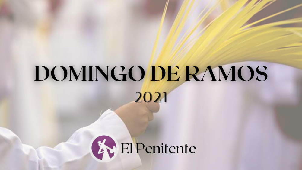 Agenda cofrade para el Domingo de Ramos