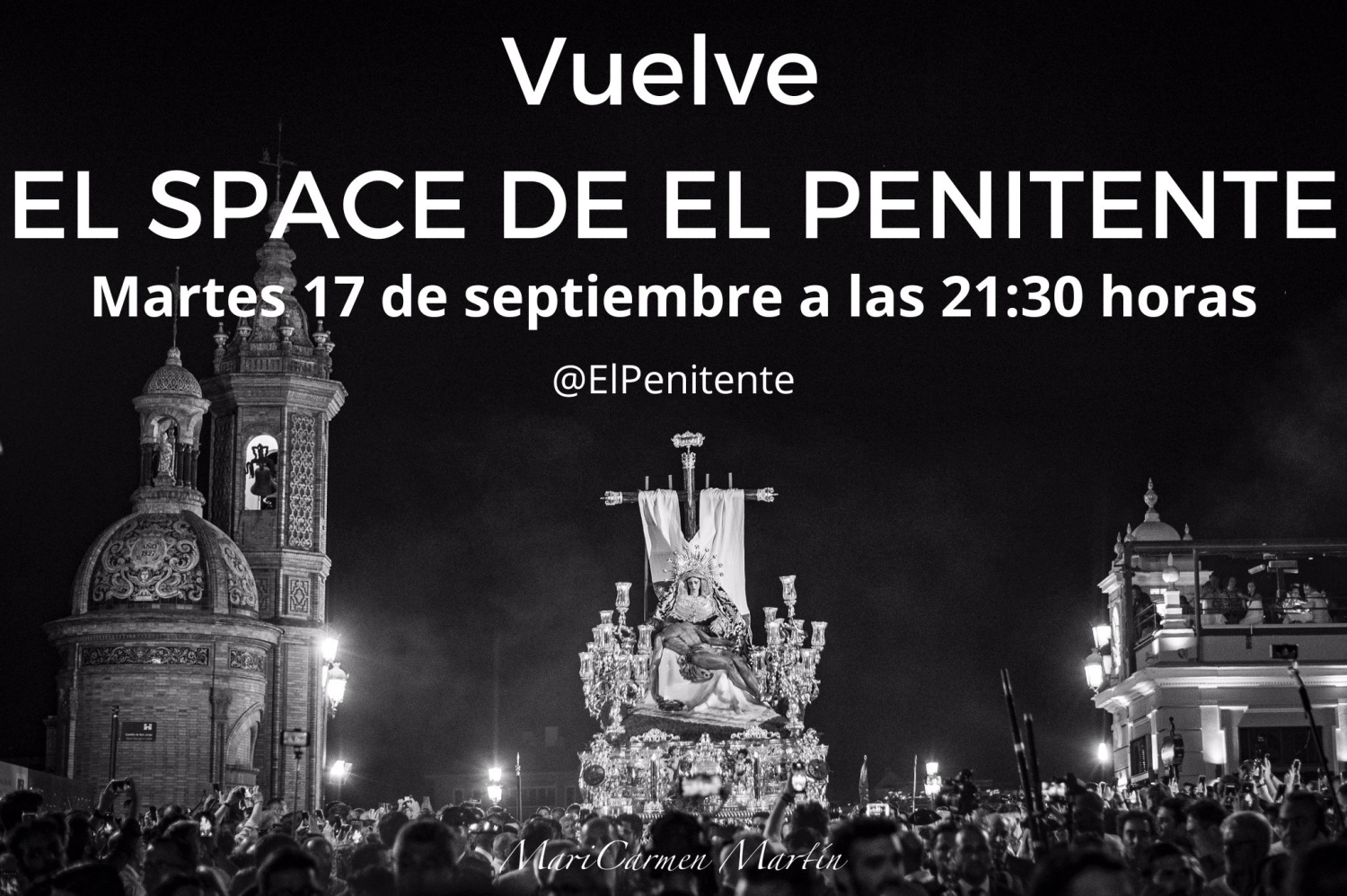 ¡Esta noche, a las 21:30, vuelve El Space de El Penitente!