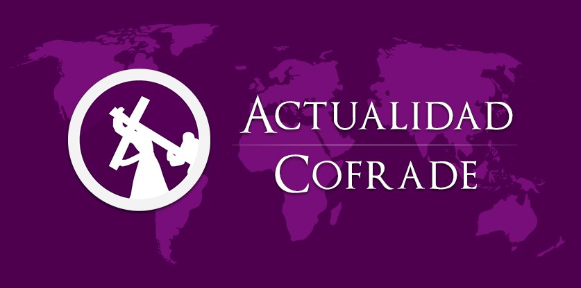 Recopilación de la Actualidad Cofrade con motivo del Coronavirus